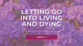 Letting Go Overcoming the Fear of Loss and Change with Tara Brach Part 1 [upl. by Libenson]