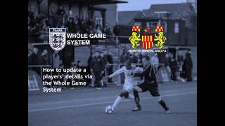 The FA Whole Game System  How to Update a Players Details [upl. by Alfi]