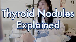 Thyroid Nodules Explained [upl. by Neenad]