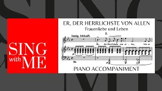 Er der Herrlichste von allen  Accompaniment  High voice  Frauenliebe und Leben  Schumann [upl. by Nevla]