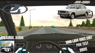 1990 LADA VAZ 2107 POV Test Drive Car Parking Multiplayer Binaural Audio [upl. by Mcgill598]