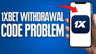 1xbet Withdrawal Code Problem  1xbet Code Google Authenticator  1xbet Withdrawal Bkash [upl. by Darell]