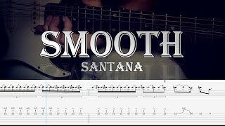 Smooth  Santana  Full TAB  Guitar Cover  Lesson  Tutorial  Guitarra  Sheet [upl. by Elliot]