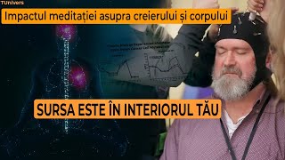 Impactul meditației asupra creierului și corpului ǀ Sursa este în interiorul tău Dr Joe Dispenza [upl. by Odrarebe]