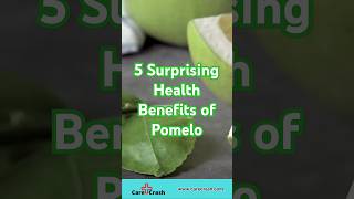 5 Surprising Health Benefits of Pomelo  carecrash [upl. by Alliw]