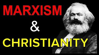 MARXISM SOCIALISM CAPITALISM and CHRISTIANITY [upl. by Weslee]