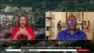 A look at economic transformation in SA since 1994 with Duma Gqubule [upl. by Redmer161]