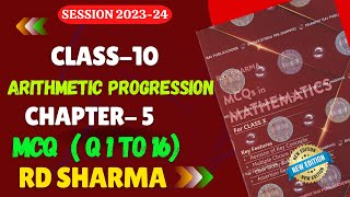 RD Sharma MCQs Solutions Class 10 Chapter 5 Arithmetic Progressions Multiple Choice Questions [upl. by Nniuqal988]