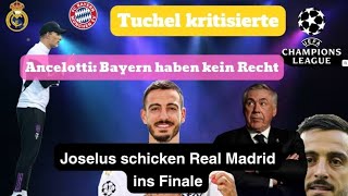 🔴 Joselus Heldentaten bringen Real Madrid ins Finale 💪🪙 UCL Ancelotti Bayern hat kein Recht 😤 [upl. by Sirc]