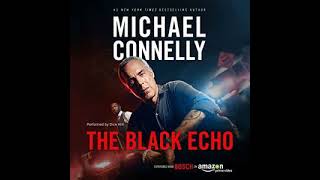 The Black Echo Harry Bosch 1  Michael Connelly  Audiobook Mystery Thriller amp SuspenseRomance2 [upl. by Adlare917]