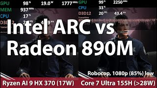 AMD Ryzen AI 9HX 370 Radeon 890M vs Intel Core 7 Ultra 155H ARC iGPU Comparison [upl. by Lamak]