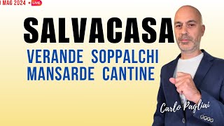 Soppalchi verande mansarde DL Salva Casa [upl. by Kaliski]