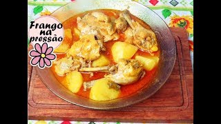 FRANGO COM BATATA NA PANELA DE PRESSÃO [upl. by Aihcsrop]