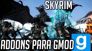 Addons para Gmod por Mediafire ESPECIAL DE SKYRIM  PACK COMPLETO DE sNPCS  DRAGONES 23 [upl. by Benedikt]