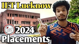 IET Lucknow 2024 Placements  IET Lucknow Highest PackagesCompanies  IET Lucknow Average Package [upl. by Glenda]