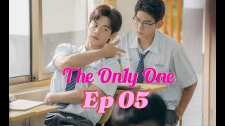 05 The On1y One សម្រាយរឿង BL Taiwan Ep05 [upl. by Meit]