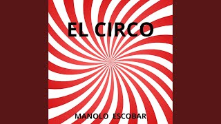 El Circo [upl. by Rand]