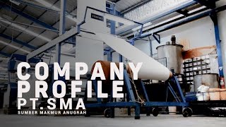 VIDEO COMPANY PROFILE PT SMA SUMBER MAKMUR ANUGRAH x JENDELAID [upl. by Nehcterg181]