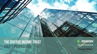 The Diverse Income Trust  equity proposition [upl. by Schilt]