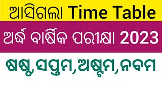 Half Yearly Exam Date 2023 for Class 9876 bseodisha ossta [upl. by Ajed]