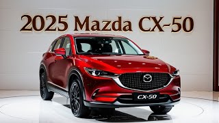 2025 Mazda CX50 Review Style Meets Performance [upl. by Araj]