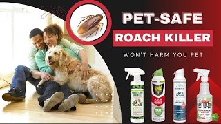 Best Pet Safe Roach killers Wont Harm Your PET [upl. by Nnahteb611]