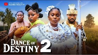 DANCE OF DESTINY EPISODE 2 New Trending Nigerian Nollywood Movie 2024 PRISMA JAMES OGBU JOHNSON [upl. by Araz]