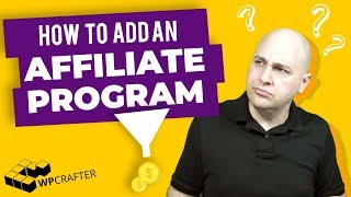 How To Add An Affiliate Program To Your WordPress Website  Complete Guide [upl. by Attener]