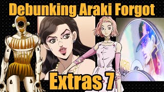 Debunking Araki Forgot Extras 7 [upl. by Hbahsur974]