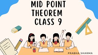 MID POINT THEOREM CLASS 9 [upl. by Japeth]