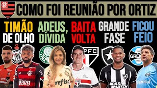 TIMÃO AINDA QUER GABI VERDÃO DÍVIDA COM LEILA DESPENCA JAMES VAI BEM ORTIZ FECHOU BOTA GALO E [upl. by Netsirk]