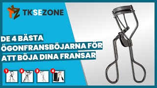 De 4 bästa ögonfransböjarna för att böja dina fransar [upl. by Tnattirb87]