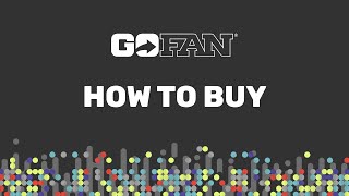 GoFan  How To Buy Tickets [upl. by Zobkiw]