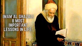 Imam Al Ghazali 8 most Important Lessons in Life spiritualpsychologist [upl. by Susi]