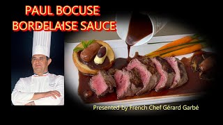 PAUL BOCUSE BORDELAISE SAUCE AND GRILLED FILET MIGNON [upl. by Rifkin]