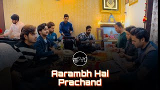 Aarambh Hai Prachand Full Cover By Sadho Band OfficialPiyushMishra [upl. by Enelrad702]