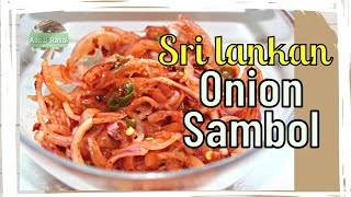 SRI LANKAN ONION SAMBOL  LUNU SAMBOL LOONU SAMBOLE  VEGAN [upl. by Nidia]