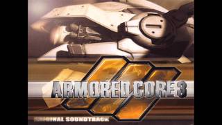 Armored Core 3 Original Soundtrack 06 Bravado [upl. by Gayl227]