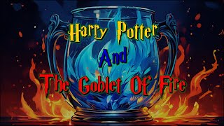 Harry Potter And the Goblet of Fire Part 001 Audiobook  wizardingworld harrypotter audiobook [upl. by Inobe783]