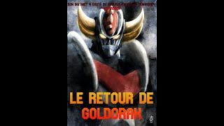 Le retour de Goldorak Partie 1 [upl. by Aniteb]