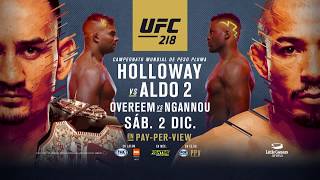 UFC 218 Holloway vs Aldo 2  La Revancha [upl. by Godfry]