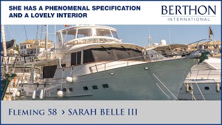 Fleming 58 SARAH BELLE III with Sue Grant  Yacht for Sale  Berthon International Yacht Brokers [upl. by Ataner888]