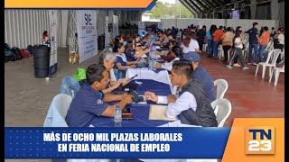 Más de ocho mil plazas laborales en Feria Nacional de Empleo [upl. by Philander558]