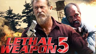 LETHAL WEAPON 5 Will Not Be What You Expect [upl. by Nies]