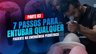 7 Passos para intubação  parte 3  Dr Caíque Acácio [upl. by Anaejer]