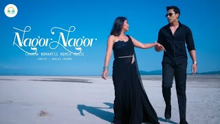 NAGOR NAGOR  Official Chakma Song 2025  Chakma Romantic Remix Music [upl. by John]