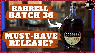 Barrell Bourbon Batch 36 Review  A MustHave NonAllocated Release [upl. by Jenica]