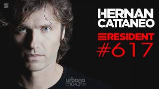 Hernan Cattaneo  Resident 617  04 March 2023  Urbana FM [upl. by Hussein]