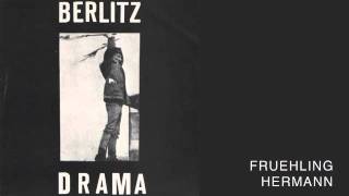 Berlitz Drama  Fruehling  Herrmann 7 [upl. by Nanyt]