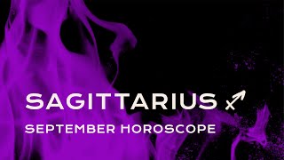 🏹 Sagittarius September Horoscope [upl. by Ael857]